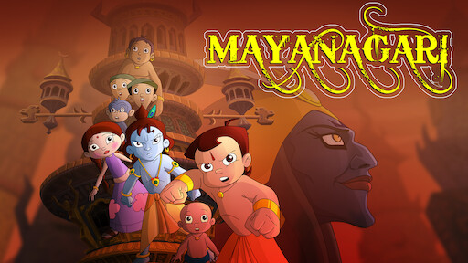 Watch Chhota Bheem & Krishna: Mayanagari | Netflix Watch Chhota Bheem & Krishna: Mayanagari | Netflix